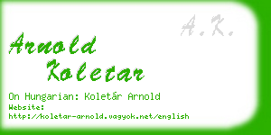 arnold koletar business card